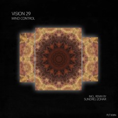 PREMIERE: Vision 29 - Mind Control (Sundrej Zohar Remix) [Polyptych Noir]