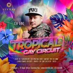 EP046 : DJ TAKI K-Pop Themed Circuit Mix Podcast (VIVERE Tropical Circuit Party Special Promo Set)
