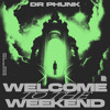 Download Video: Welcome To The Weekend