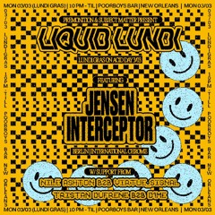 3/03/25 - LIQUID LUNDI Support Artists