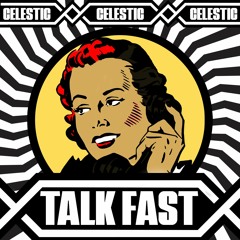 Talk Fast