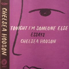 52: Chelsea Hodson on TONIGHT I'M SOMEONE ELSE (2018)