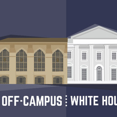 Off-Campus: White House | Still shamelessly American