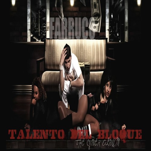 Farruco El Talento Del Bloque - No Me Atrevo