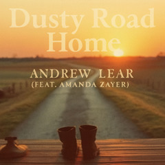 Dusty Road Home