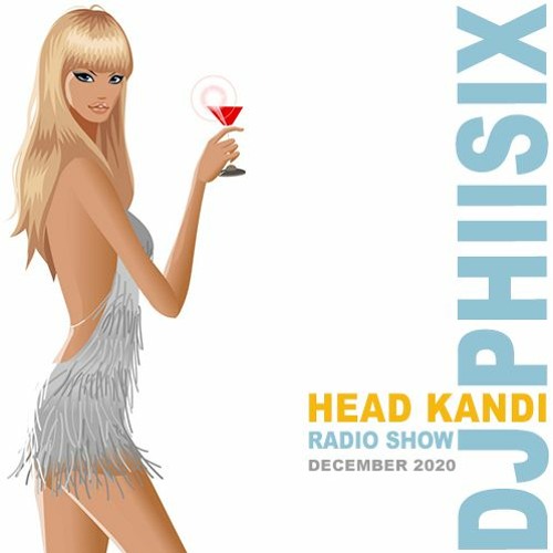 Head Kandi House Show Dec 2020 - Uplifting Piano Mix