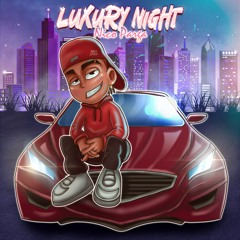 Luxury Night (EP FREE DOWNLOAD)