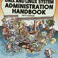 [FREE] PDF 📂 UNIX and Linux System Administration Handbook by  Evi Nemeth,Garth Snyd