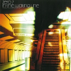 Zero 7 - In The Waiting Line (Sam Sol Remix)