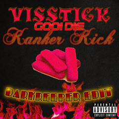 Natte Visstick - Visstick Gooi Die Kanker Kick (Darkreeper Edit)