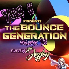 Jadey H The Bounce Generation Volume 18