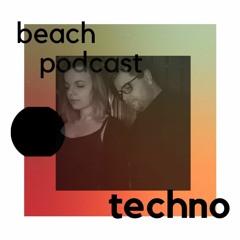 Beach Podcast Techno Guest Mix by Bambi & Vogel