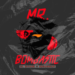 eLKy - MR.BOMBASTIC [ DJ EL KIYANO ] DEMO
