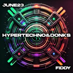 HyperTechno&Donks