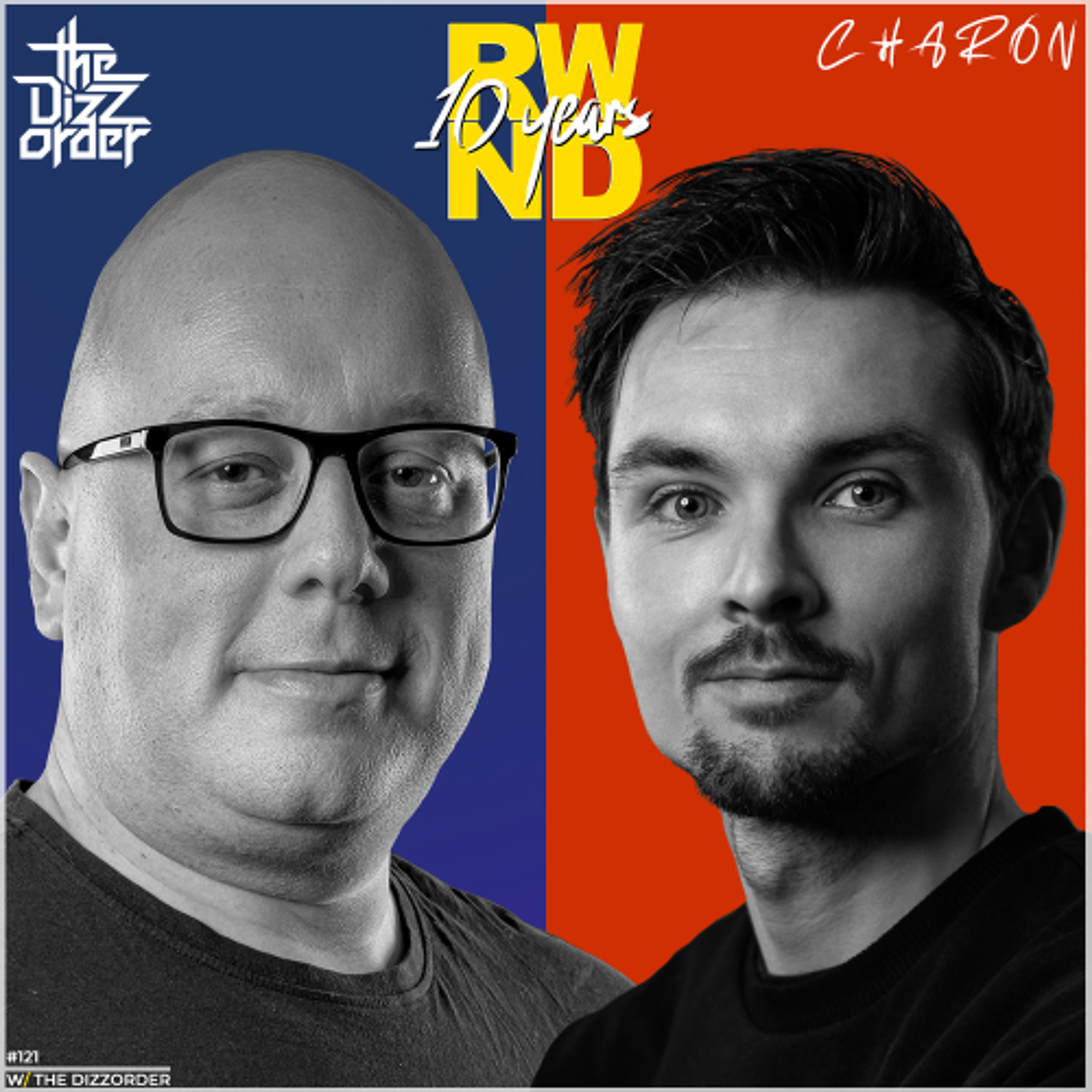 Charon pres. RWND 10 YEARS | w. TheDizZorder episode artwork