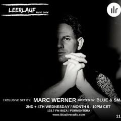 Leerlauf Radio Show 081 (Ibiza Live Radio) by Marc Werner