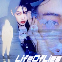 LiFE OF LiES (Prod. VINSO)