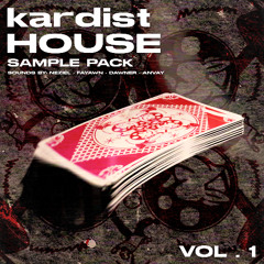 KARDIST HOUSE - SAMPLE PACK VOL. 1 [FREE DOWNLOAD]