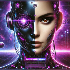 💫DJ Nightstar –  💜🤖 | Melodic Cyber Voyage through Sound & Space 🌌🚀