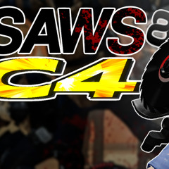 Saws and C4 (Original Payday Heist Track)