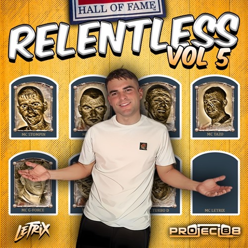 RELENTLESS Vol. 5 - MC Letrix & Project 88 artwork
