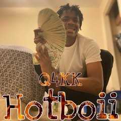 Q4KK-Hotboii (Prod. RaeSam)