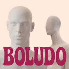 BOLUDO - Casas flotantes loop - PICHI GÓMEZ / FEDE DANTAGNAN
