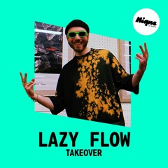 Nique – Le dancefloor #60 : Lazy Flow