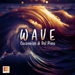 Coconoize & Del Piero - Wave