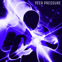 PEER PRESSURE (ft. Delo$teelo)