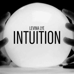 Levina Lye - Intuition
