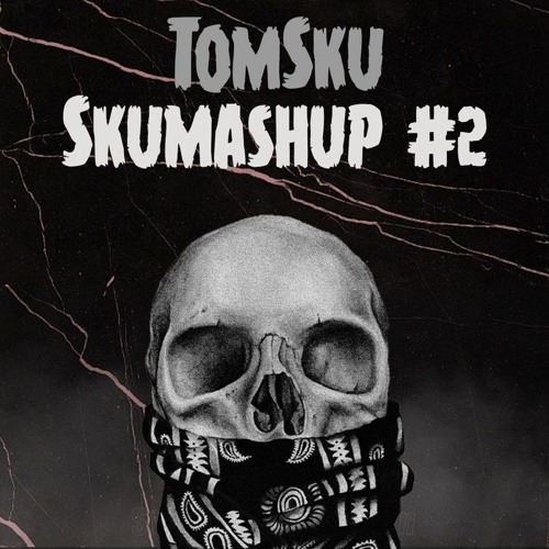 Skumashup#2 (free download)