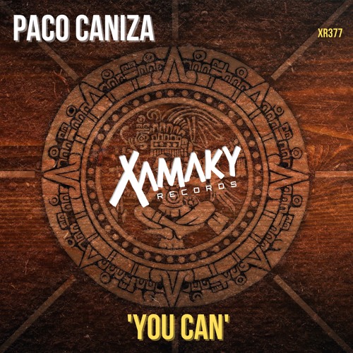 Paco Caniza - You Can (original mix)
