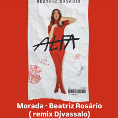 Morada - Beatriz Rosario ( Djvassalo 2025 )