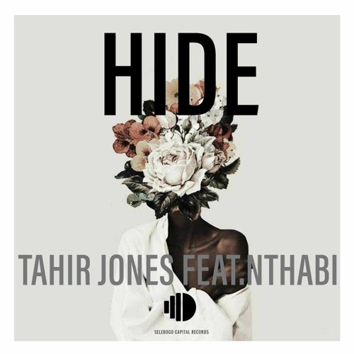 DHSA PREMIERE : Tahir Jones Feat. Nthabi - Hide (Original Mix)