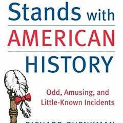 ❤️ Download One-Night Stands with American History (Revised and Updated Edition): Odd, Amusing,