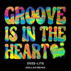 Deee-Lite - Groove Is In The Heart (Nollan remix)