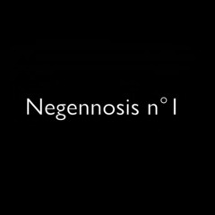 Negennosis n°1