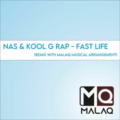 Nas & Kool G Rap - Fast Life (Remix Musical Arrangement)