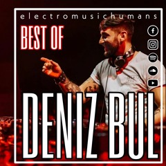 Best of Deniz Bul - mixed by Dj Storeflore  (27.03.24)