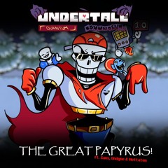 Undertale Papyrus - Papyrus' Epic Battle Mixtape (Repurposed)
