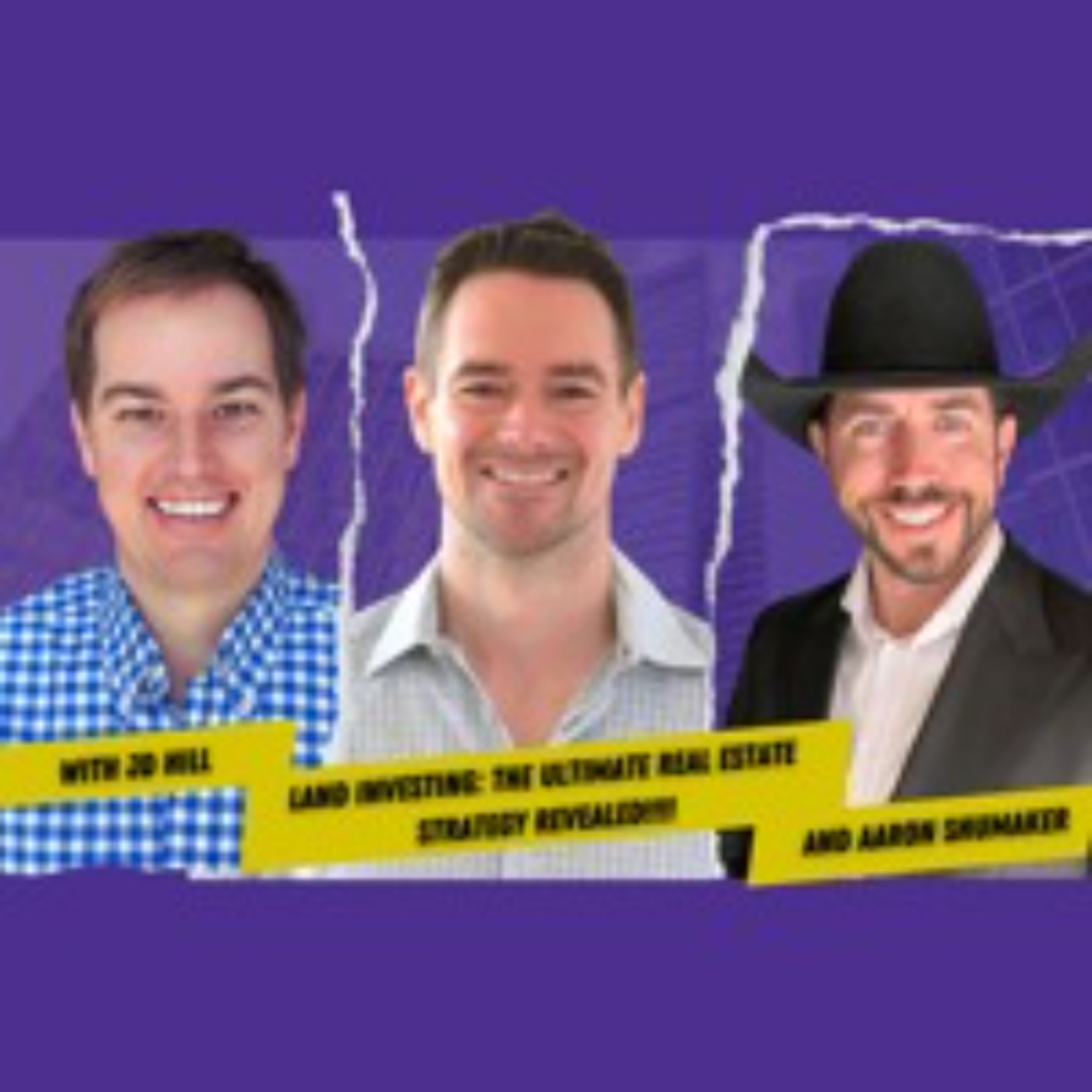 cover of episode Ep. 238: Is Land Investing the Safest Real Estate Strategy? Insights with JD Hill and Aaron Shumaker