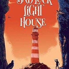 Get [PDF EBOOK EPUB KINDLE] The Bad Luck Lighthouse (Seth Seppi Mystery) by  Nicki Th
