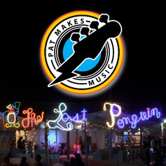 PatMakesMusic - DJ Set @ The Lost Penguin - Burning Man 2022