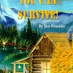 Read online You Can Survive No Matter What Storms May Come by  Jere Franklin