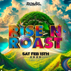 Rise N Roast 2025 #MixTapeMonday Week 303