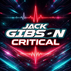Jack Gibson - Critical (Sample)