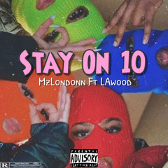 Stay On 10 Ft LAwood