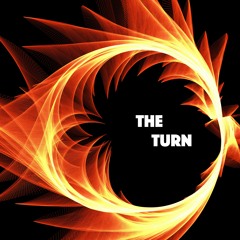 The Turn
