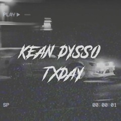 KEAN DYSSO - TXDAY
